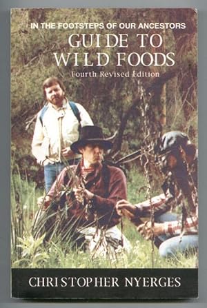In the Footsteps of our Ancestors: Guide to Wild Foods