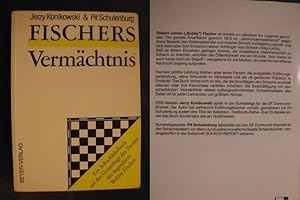 Bild des Verkufers fr Fischers Vermchtnis - Ein Schachlehrbuch auf der Grundlage der Partien des legendren Bobby Fischer zum Verkauf von Buchantiquariat Uwe Sticht, Einzelunter.