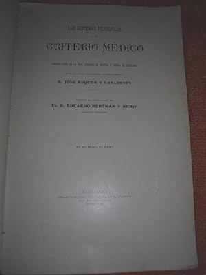 LOS SISTEMAS FILOSÓFICOS Y EL CRITERIO MÉDICO