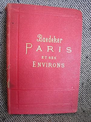 PARIS ET SES ENVIRONS MANUEL DU VOYAGEUR