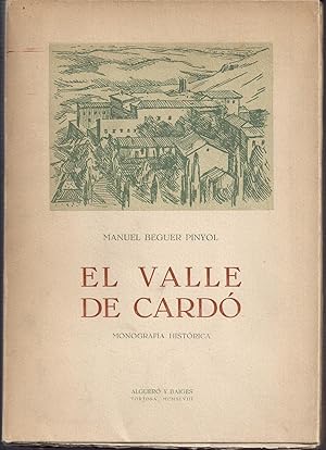 Imagen del vendedor de El Valle de Card. Monografia histrica a la venta por Libreria Sanchez