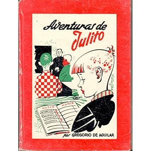 Seller image for Aventuras de Julito. Ilustraciones de Feito for sale by Librera Salamb