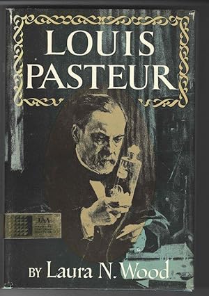 Seller image for LOUIS PASTEUR for sale by Windy Hill Books