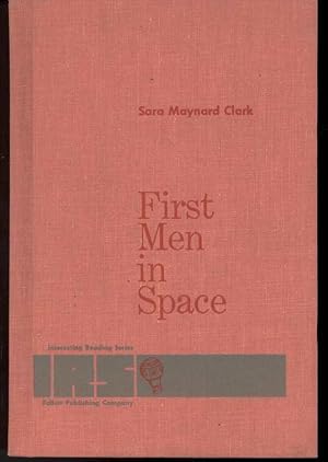 Seller image for FIRST MEN IN SPACE for sale by Windy Hill Books