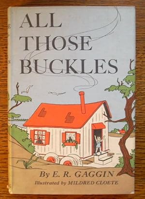 Seller image for ALL THOSE BUCKLES for sale by Windy Hill Books