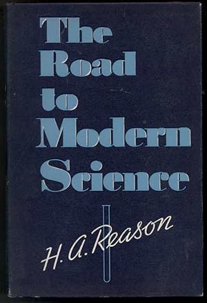 THE ROAD TO MODERN SCIENCE