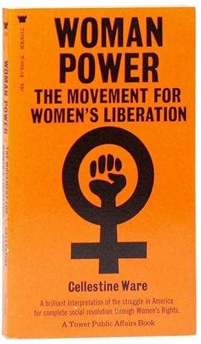 Woman Power: The Movement for Women's Liberation