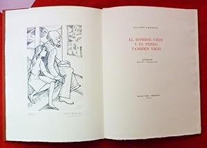 Seller image for El hombre viejo y el perro, tambin viejo - FIRMADO for sale by Libreria del Signo