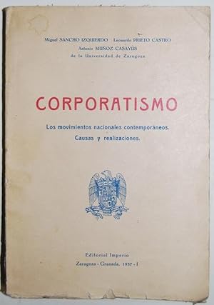 Imagen del vendedor de CORPORATISMO. Los movimientos nacionales contemporaneos. Causas y realizaciones a la venta por Fbula Libros (Librera Jimnez-Bravo)