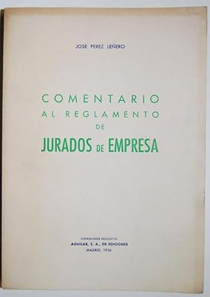 Imagen del vendedor de COMENTARIO AL REGLAMENTO DE JURADOS DE EMPRESA a la venta por Fbula Libros (Librera Jimnez-Bravo)