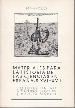 Imagen del vendedor de MATERIALES PARA LA HISTORIA DE LAS CIENCIAS EN ESPAA: S.XVI-XVII a la venta por Librera Vobiscum