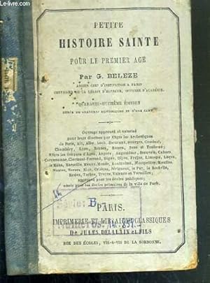 Imagen del vendedor de PETITE HISTOIRE SAINTE POUR LE PREMIER AGE - 48me EDITION a la venta por Le-Livre