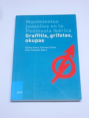 Imagen del vendedor de MOVIMIENTOS JUVENILES EN LA PENINSULA IBERICA. Graffitis, fgrifotas, okupas. a la venta por Librera J. Cintas