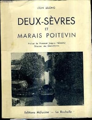 Seller image for DEUX SEVRES ET MARAIS POITEVIN. for sale by Le-Livre