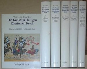 Die Kunst im Heiligen Römischen Reich. Bd. 1: Die weltlichen Fürstentümer. Bd. 2: Die geistlichen...