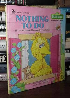 Seller image for NOTHING TO DO for sale by Rare Book Cellar