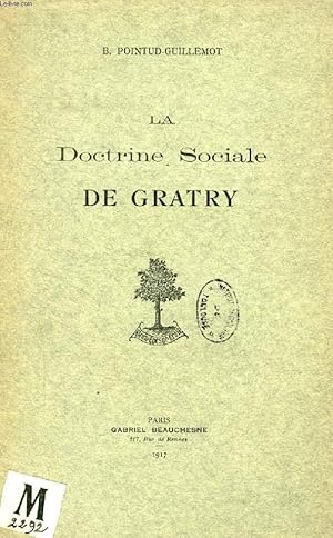 Imagen del vendedor de LA DOCTRINE SOCIALE DE GRATRY a la venta por Le-Livre