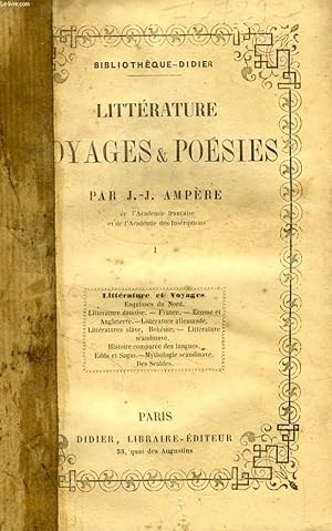 Bild des Verkufers fr LITTERATURE, VOYAGES & POESIES, TOME I (LITTERATURE ET VOYAGES) zum Verkauf von Le-Livre