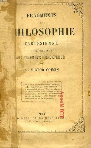 Seller image for FRAGMENTS DE PHILOSOPHIE CARTESIENNE for sale by Le-Livre