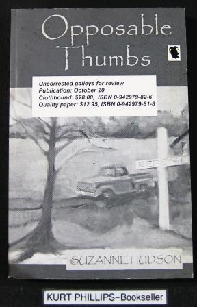 Bild des Verkufers fr Opposable Thumbs zum Verkauf von Kurtis A Phillips Bookseller
