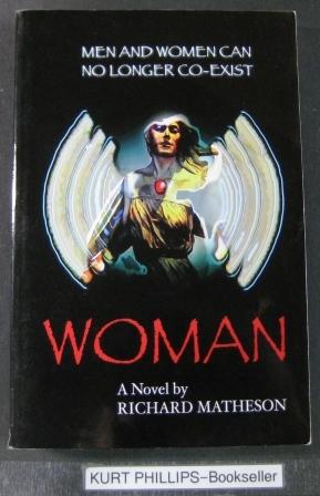 Immagine del venditore per Woman Men And Women Can No Longer Co-Exist (Signed Copy) venduto da Kurtis A Phillips Bookseller