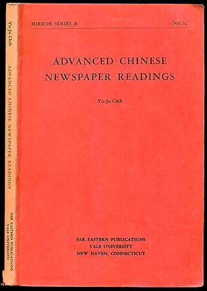 Seller image for Advanced Chinese Newspaper Readings - Mirror Series B No. 32 for sale by Don's Book Store