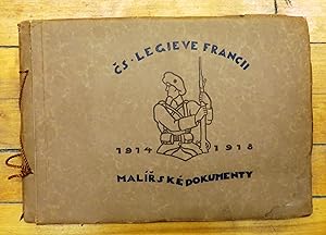 Ceskoslovenske legie ve Francii: malirske dokumenty