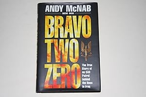 Seller image for Bravo Two Zero - The True Story Of An SAS Patrol Behind The Lines In Iraq for sale by Bookenastics