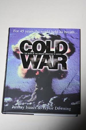 Seller image for Cold War - For 45 Years The World Held Its Breath for sale by Bookenastics