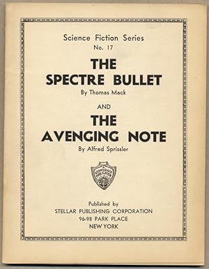 Image du vendeur pour THE SPECTRE BULLET by Thomas Mack and THE AVENGING NOTE by Alfred Sprissler . [cover title] mis en vente par John W. Knott, Jr, Bookseller, ABAA/ILAB