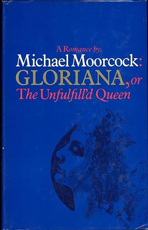 Seller image for GLORIANA, OR THE UNFULFILL'D QUEEN for sale by John W. Knott, Jr, Bookseller, ABAA/ILAB