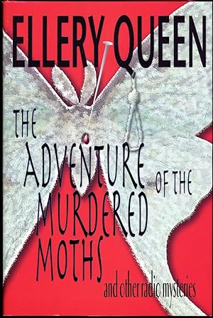 Seller image for THE ADVENTURE OF THE MURDERED MOTHS: AND OTHER RADIO MYSTERIES for sale by John W. Knott, Jr, Bookseller, ABAA/ILAB