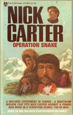 Seller image for OPERATION SNAKE: Nick Carter, A Killmaster Spy Chiller for sale by Books from the Crypt