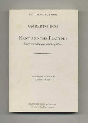 Kant And The Platypus: Essays On Language And Cognition - Uncorrected Proof