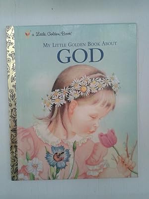 Imagen del vendedor de MY LITTLE GOLDEN BOOK ABOUT GOD a la venta por Book Realm