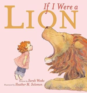 Seller image for If I Were a Lion (Hardcover) for sale by Grand Eagle Retail