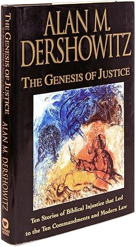 The Genesis of Justice, First Edition, Signed