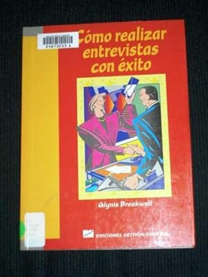 Seller image for Como Realizar Entrevistas Con Exito for sale by Lotzabooks