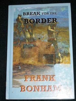 Seller image for Break for the Border (Large Print Edition) for sale by Lotzabooks