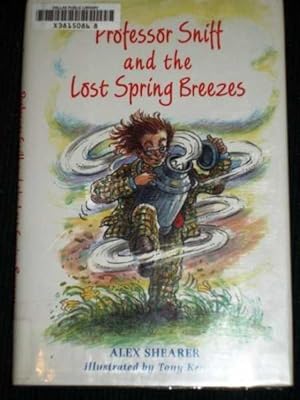Seller image for Professor Sniff and the Lost Spring Breezes for sale by Lotzabooks