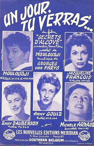 Seller image for Un Jour, Tu Verras : Mouloudji, Jacqueline Franois, Dany Dauberson, Jacques Hlian, Du Film Secret D'Alcove - Paroles De Mouloudji, Musique De Georges Van Parys for sale by Planet's books