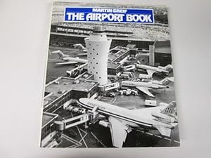Imagen del vendedor de The Airport Book. a la venta por Goldstone Rare Books