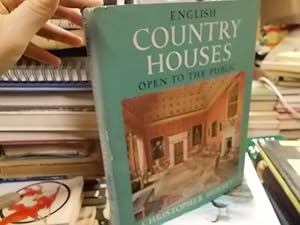 English Country Houses open to the publick