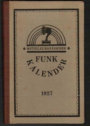 Imagen del vendedor de Mitteleuropischer Funk-Kalender (Funkkalender) 1927. a la venta por Antiquariat Martin Barbian & Grund GbR