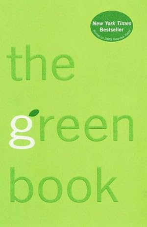 Bild des Verkufers fr THE GREEN BOOK : The Everyday Guide to Saving the Planet One Simple Step at a Time zum Verkauf von Grandmahawk's Eyrie