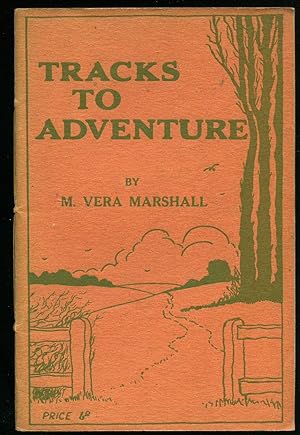 Immagine del venditore per Tracks to Adventure: A Series of Tracking Adventures venduto da Little Stour Books PBFA Member