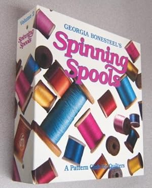 Spinning Spools: A Pattern Club For Quilters, Volume 2