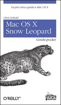 Immagine del venditore per Mac OS X Snow Leopard. Guida pocket venduto da Libro Co. Italia Srl