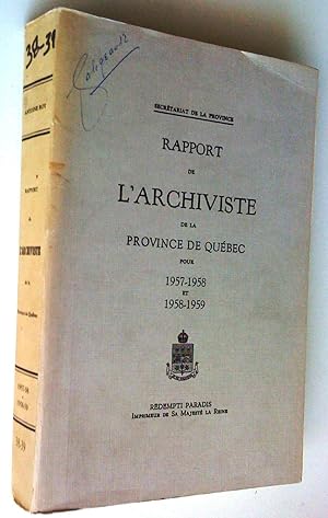 Imagen del vendedor de Rapport de l'archiviste de la province de Qubec pour 1957-1958 et 1958-1959 a la venta por Claudine Bouvier