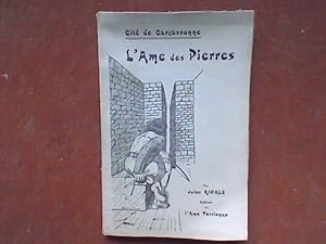 Seller image for Cit de Carcassonne - L'Ame des Pierres for sale by Librairie de la Garenne